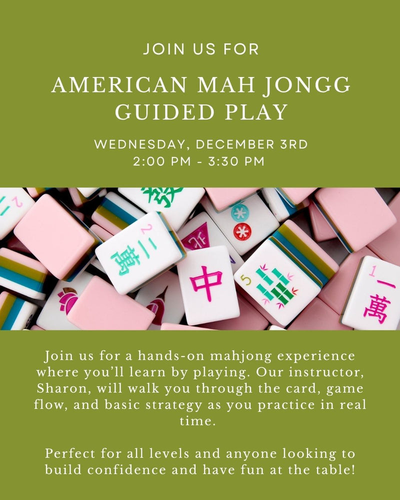 American Mahjong Guided Play Class 12/3 - LARKSPUR ONLY